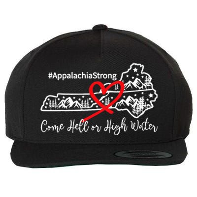 Appalachia Strong Come Hell Or High Water Mountain Wool Snapback Cap