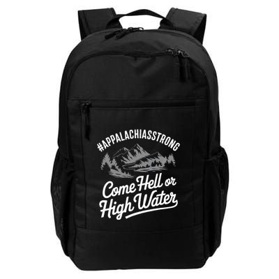 Appalachia Strong Come Hell Or High Water Mountain Nc Vn Tn Backpack