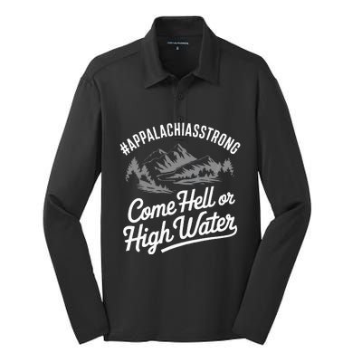 Appalachia Strong Come Hell Or High Water Mountain Nc Vn Tn Silk Touch Performance Long Sleeve Polo