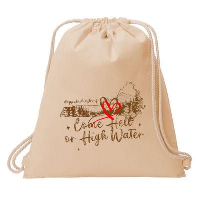 Appalachia Strong Come Hell Or High Water Hurricane Drawstring Bag