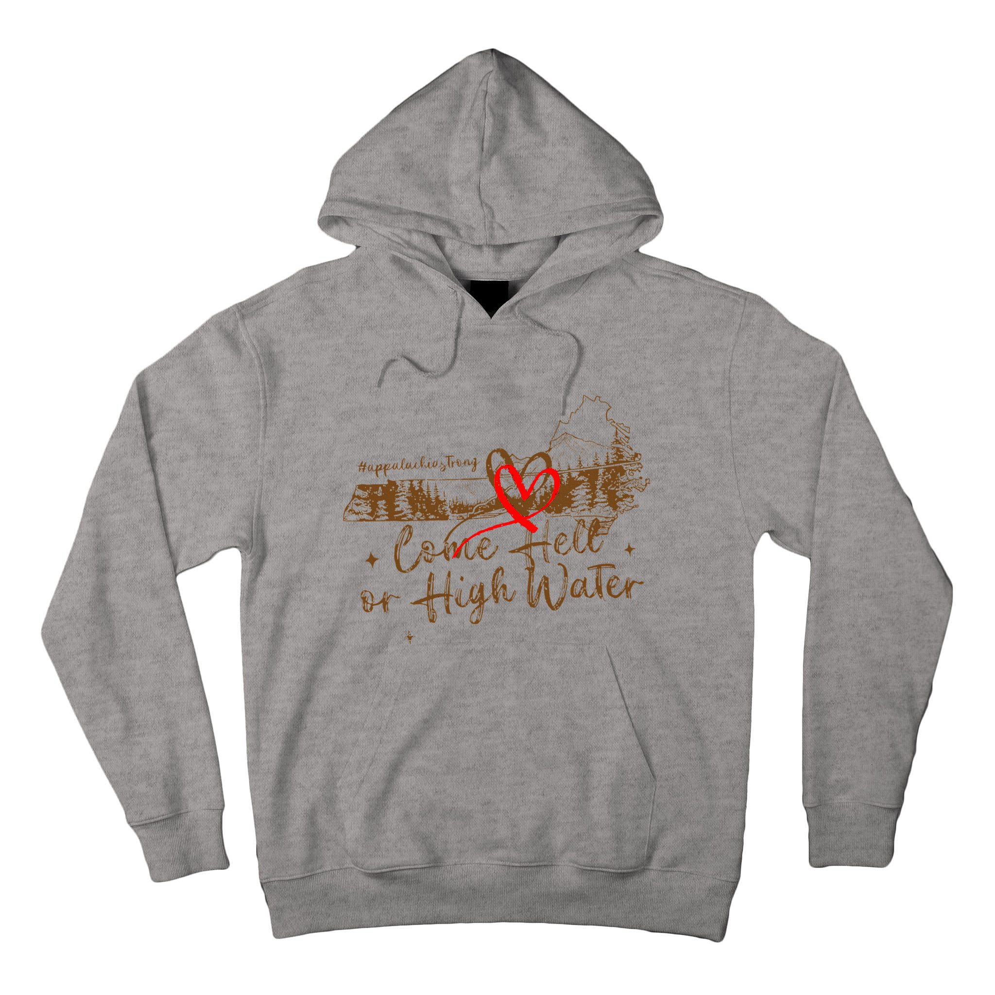 Appalachia Strong Come Hell Or High Water Hurricane Tall Hoodie