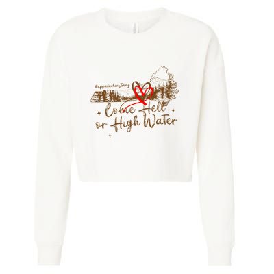 Appalachia Strong Come Hell Or High Water Hurricane Cropped Pullover Crew