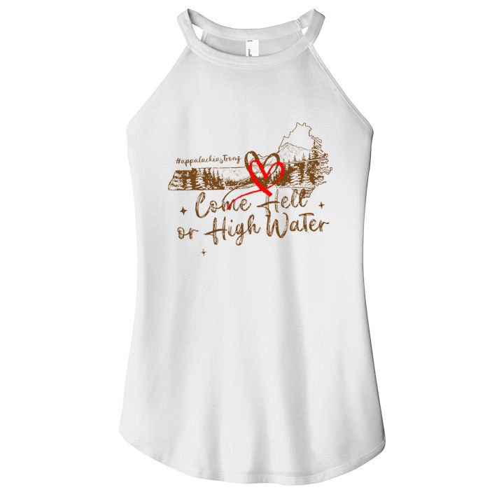 Appalachia Strong Come Hell Or High Water Hurricane Women's Perfect Tri Rocker Tank