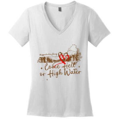 Appalachia Strong Come Hell Or High Water Hurricane Women's V-Neck T-Shirt