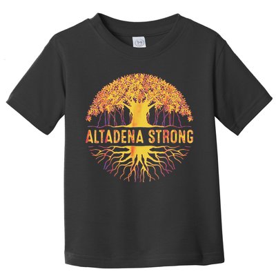 Altadena Strong California Toddler T-Shirt