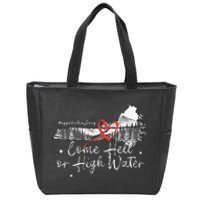 Appalachia Strong Come Hell Or High Water Mountain Zip Tote Bag