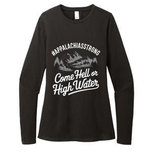 Appalachia Strong Come Hell Or High Water Mountain Nc Vn Tn Womens CVC Long Sleeve Shirt