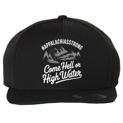 Appalachia Strong Come Hell Or High Water Mountain Nc Vn Tn Wool Snapback Cap