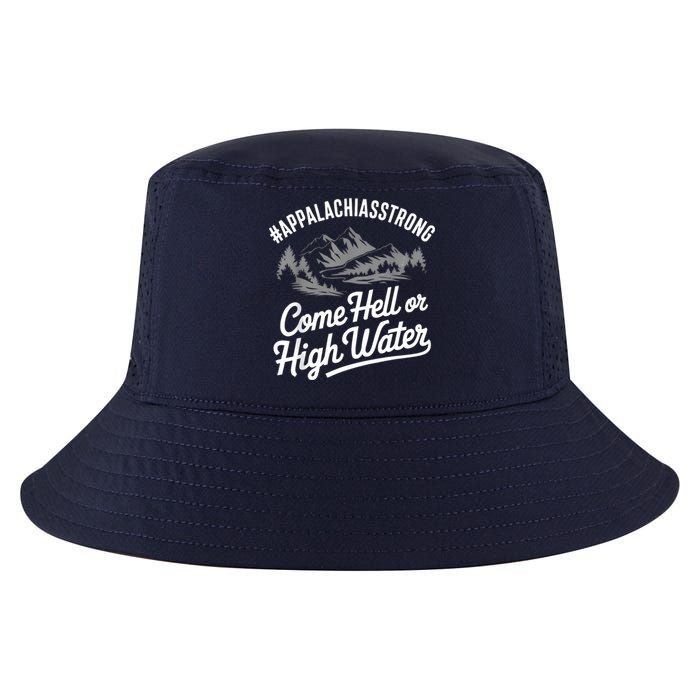 Appalachia Strong Come Hell Or High Water Mountain Nc Vn Tn Cool Comfort Performance Bucket Hat