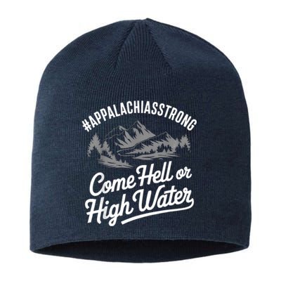 Appalachia Strong Come Hell Or High Water Mountain Nc Vn Tn Sustainable Beanie