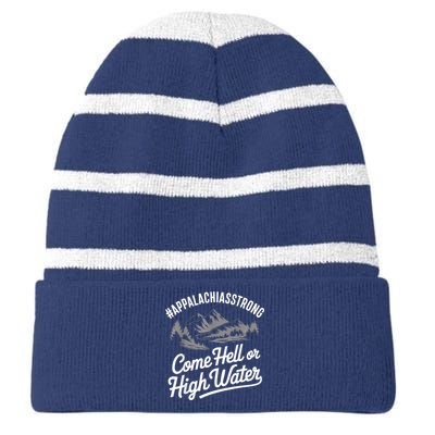 Appalachia Strong Come Hell Or High Water Mountain Nc Vn Tn Striped Beanie with Solid Band