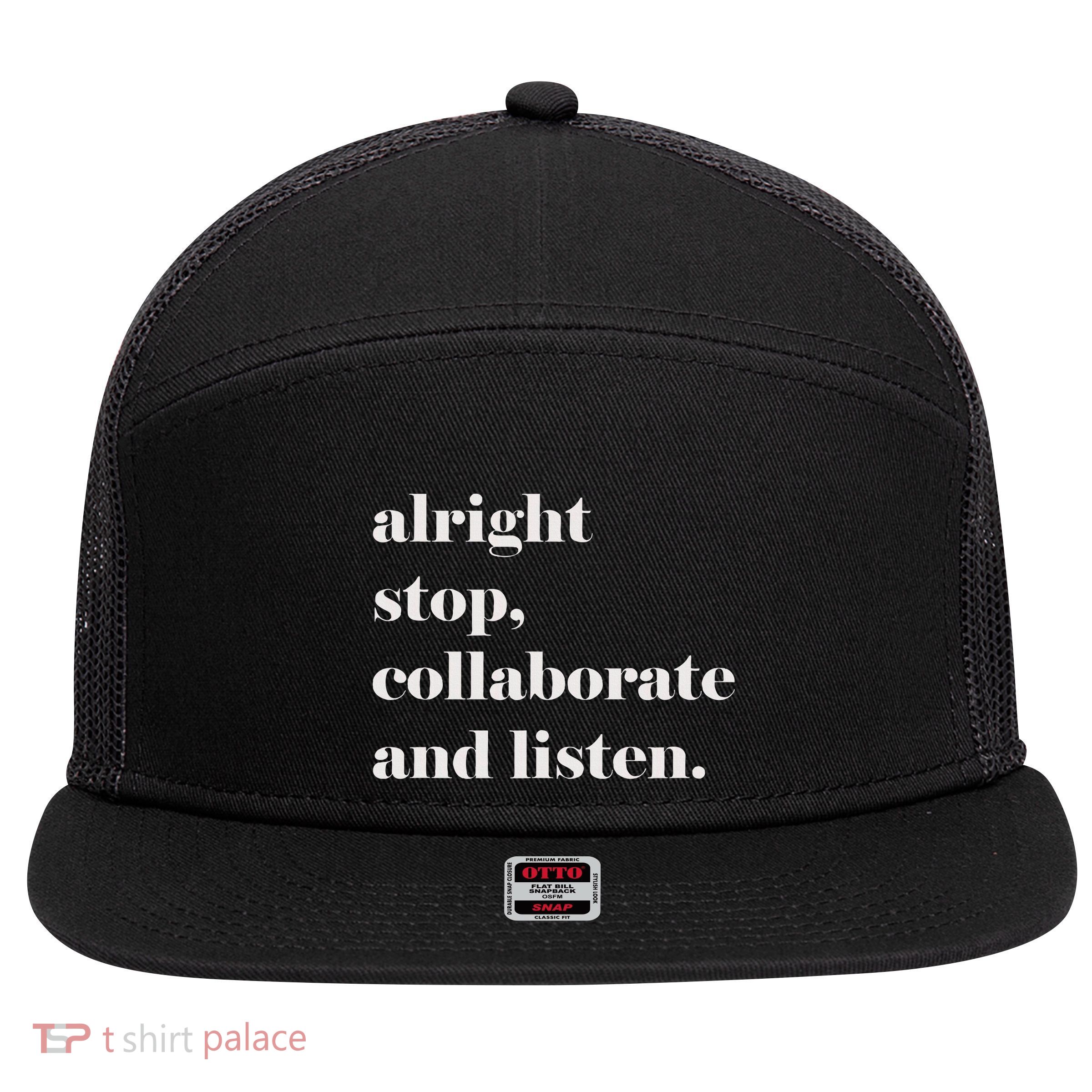 Alright Stop Collaborate And Listen Fun Lyric 7 Panel Mesh Trucker Snapback Hat