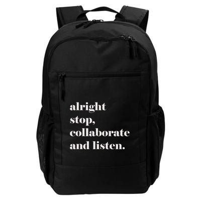 Alright Stop Collaborate And Listen Fun Lyric Backpack