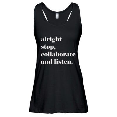 Alright Stop Collaborate And Listen Fun Lyric Ladies Essential Flowy Tank