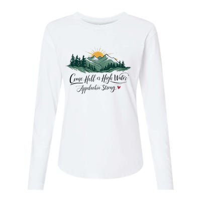 Appalachia Strong Come Hell Or High Water Womens Cotton Relaxed Long Sleeve T-Shirt