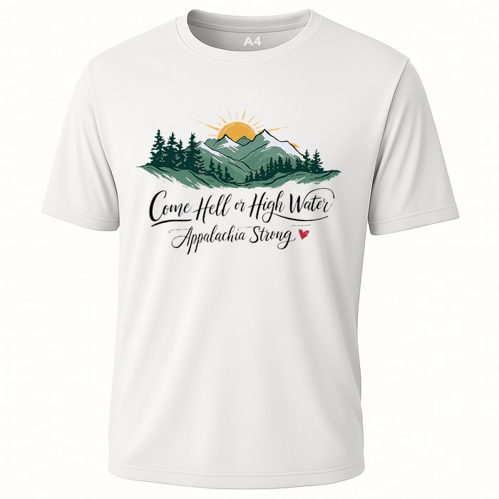 Appalachia Strong Come Hell Or High Water Cooling Performance Crew T-Shirt