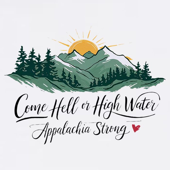 Appalachia Strong Come Hell Or High Water Cooling Performance Crew T-Shirt