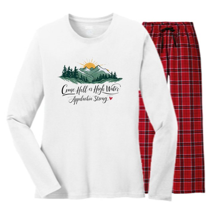 Appalachia Strong Come Hell Or High Water Women's Long Sleeve Flannel Pajama Set 