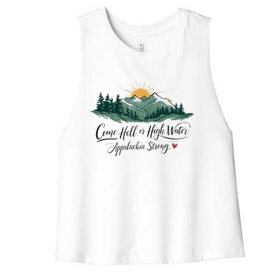 Appalachia Strong Come Hell Or High Water Women's Racerback Cropped Tank