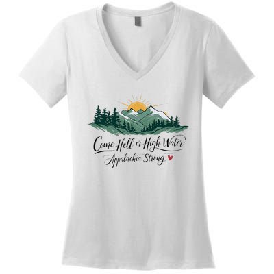 Appalachia Strong Come Hell Or High Water Women's V-Neck T-Shirt