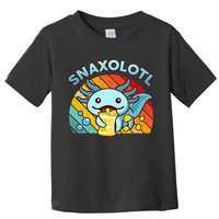 Axolotl- Snaxolotl Cute Axolotl Snacks Funny Food  Toddler T-Shirt
