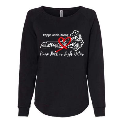 Appalachia Strong Come Hell Or High Water Mountain Womens California Wash Sweatshirt