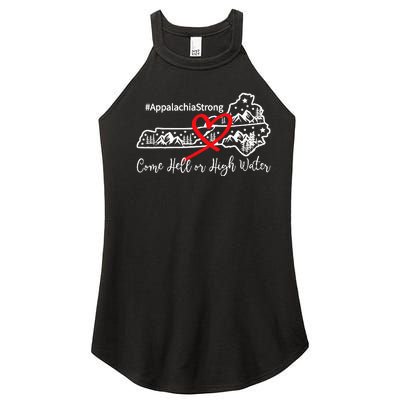 Appalachia Strong Come Hell Or High Water Mountain Women's Perfect Tri Rocker Tank