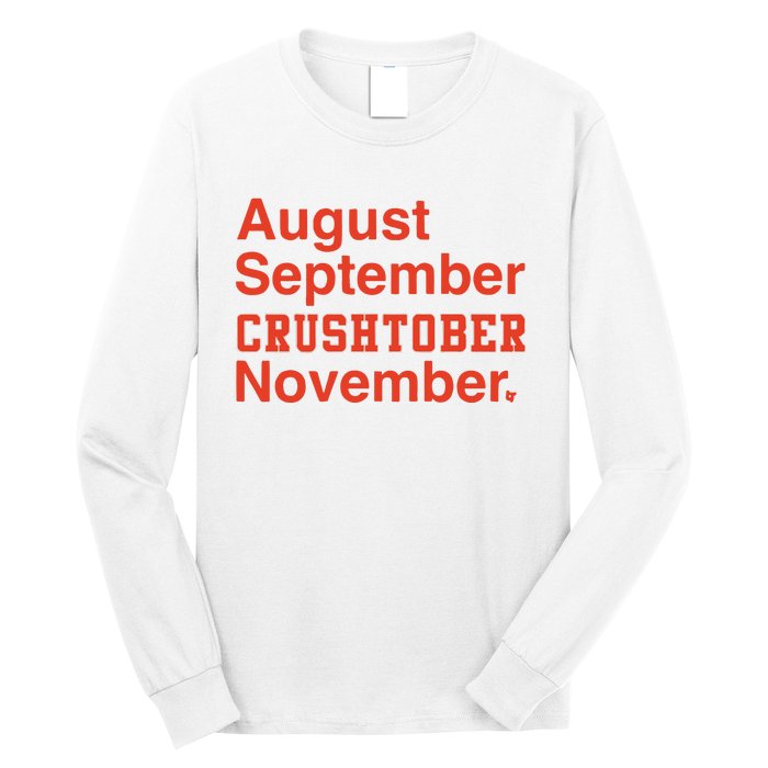 August September Crushtober November Long Sleeve Shirt