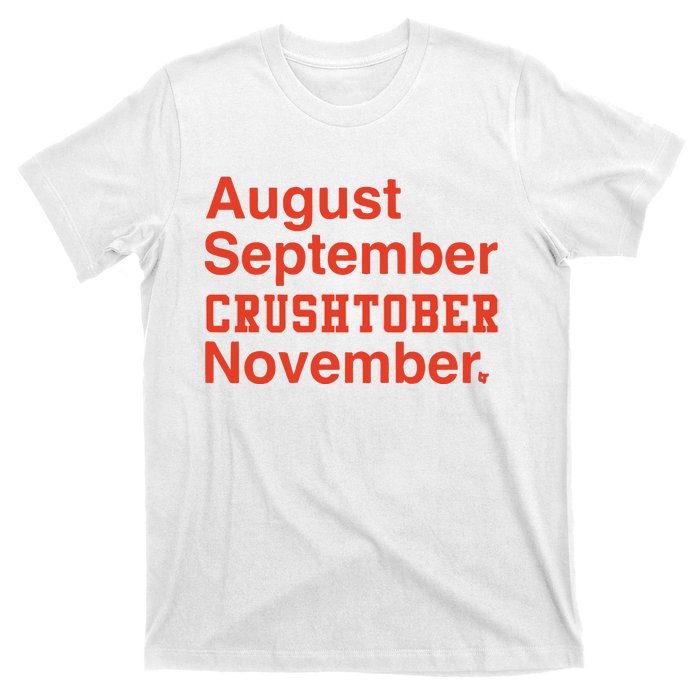 August September Crushtober November T-Shirt