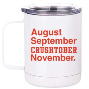 August September Crushtober November 12 oz Stainless Steel Tumbler Cup