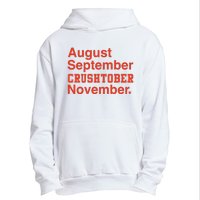 August September Crushtober November Urban Pullover Hoodie