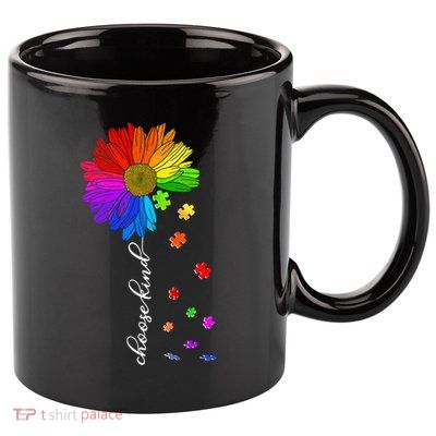 Autism Sunflower Choose Kind 11oz C Handle Ceramic Mug