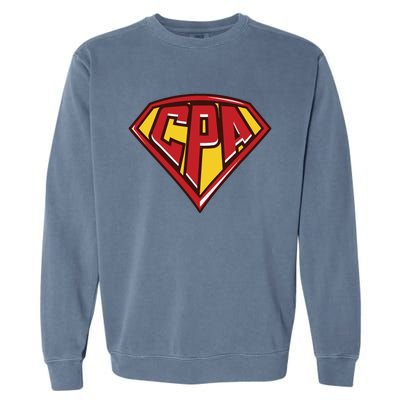 Accountant Superhero CPA T Finance Tee Garment-Dyed Sweatshirt