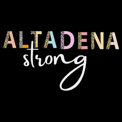 Altadena Strong California Women T-Shirt