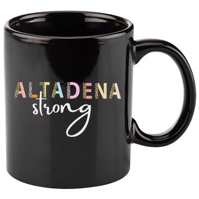 Altadena Strong California Women 11oz C Handle Ceramic Mug