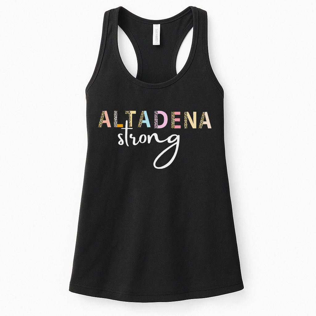 Altadena Strong California Women Womens Tank Top