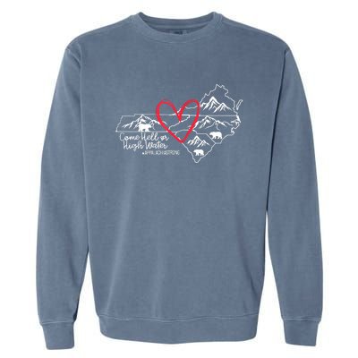 Appalachia Strong Come Hell Or High Water United Mountain Garment-Dyed Sweatshirt