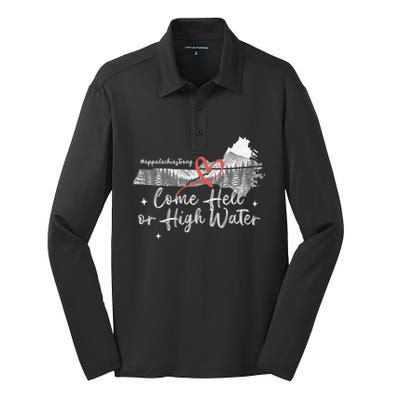 Appalachia Strong Come Hell Or High Water Mountain Nc Vn Tn Silk Touch Performance Long Sleeve Polo