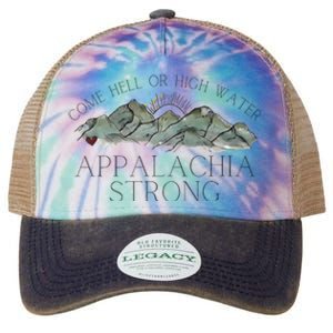 Appalachia Strong Come Hell Or High Water Mountain Nc Vn Tn Legacy Tie Dye Trucker Hat