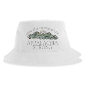 Appalachia Strong Come Hell Or High Water Mountain Nc Vn Tn Sustainable Bucket Hat