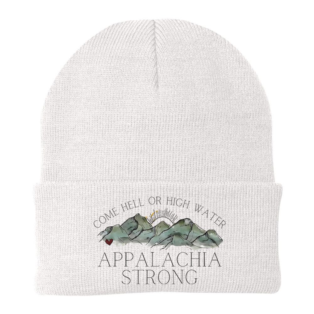 Appalachia Strong Come Hell Or High Water Mountain Nc Vn Tn Beanie