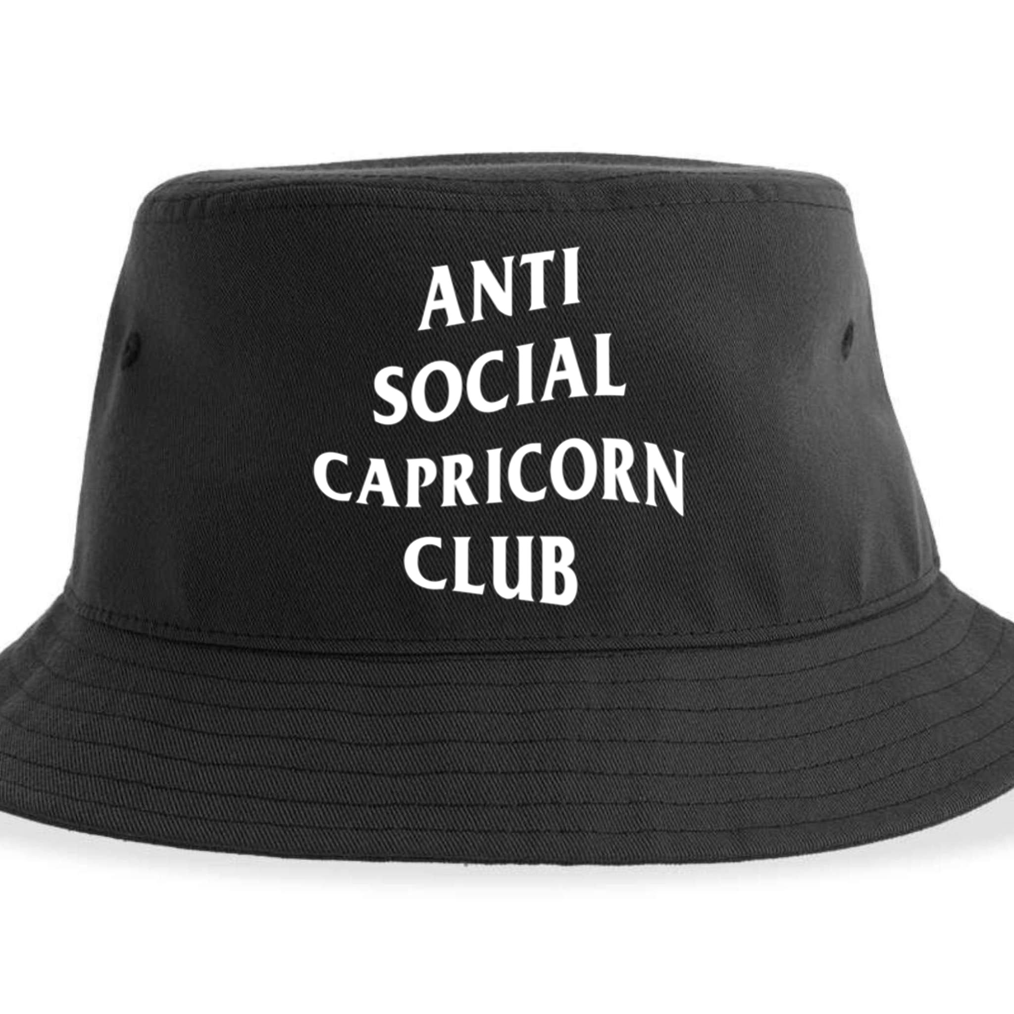 Anti Social Capricorn Club Birth Sign Capricorn Zodiac Gift Sustainable Bucket Hat