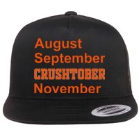 August September Crushtober November Flat Bill Trucker Hat