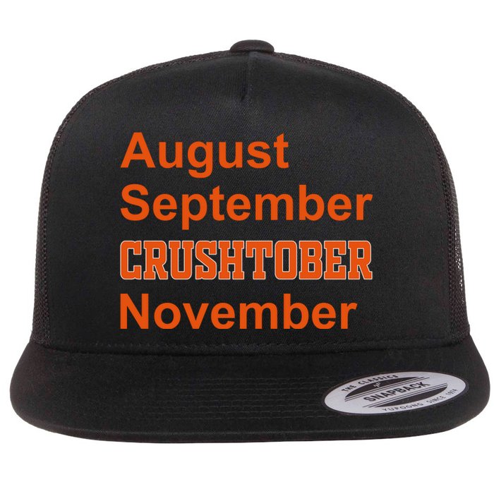 August September Crushtober November Flat Bill Trucker Hat