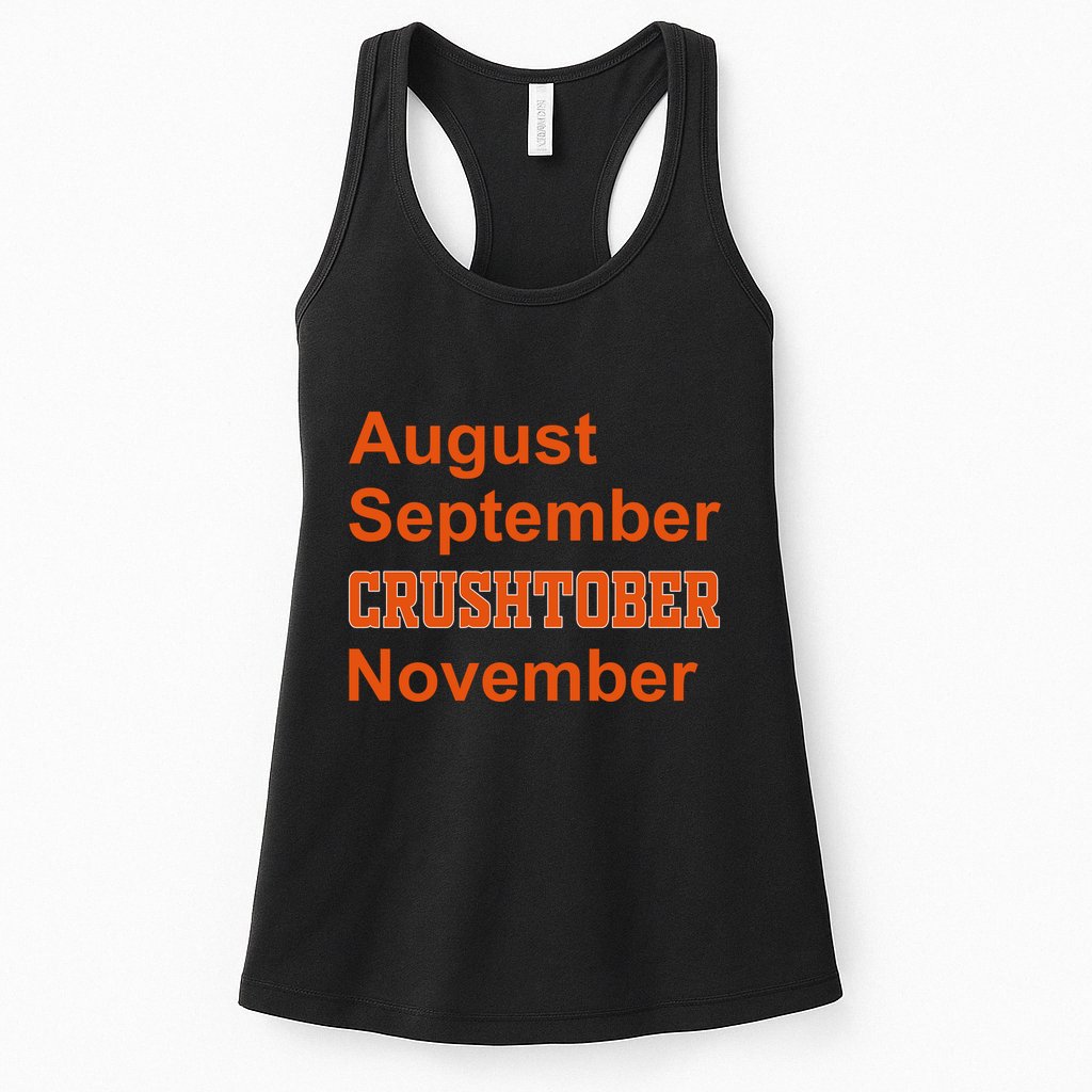August September Crushtober November Womens Tank Top