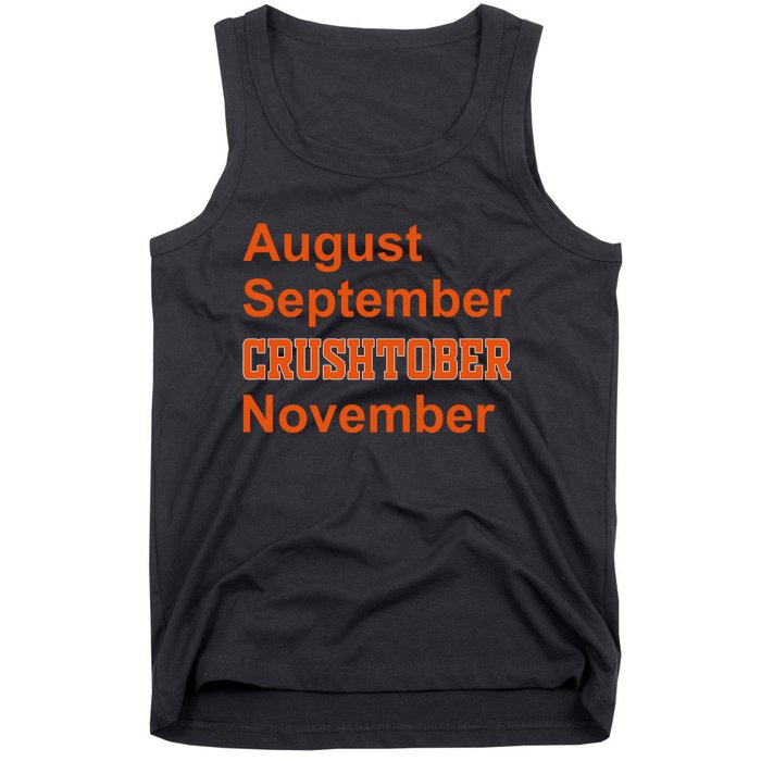 August September Crushtober November Tank Top