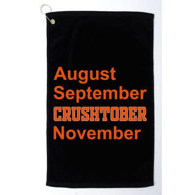 August September Crushtober November Golf Towel