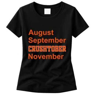 August September Crushtober November Womens T-Shirt