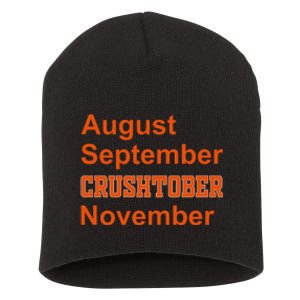 August September Crushtober November Short Acrylic Beanie