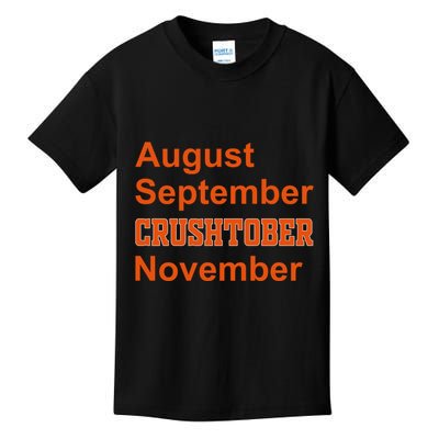 August September Crushtober November Kids T-Shirt